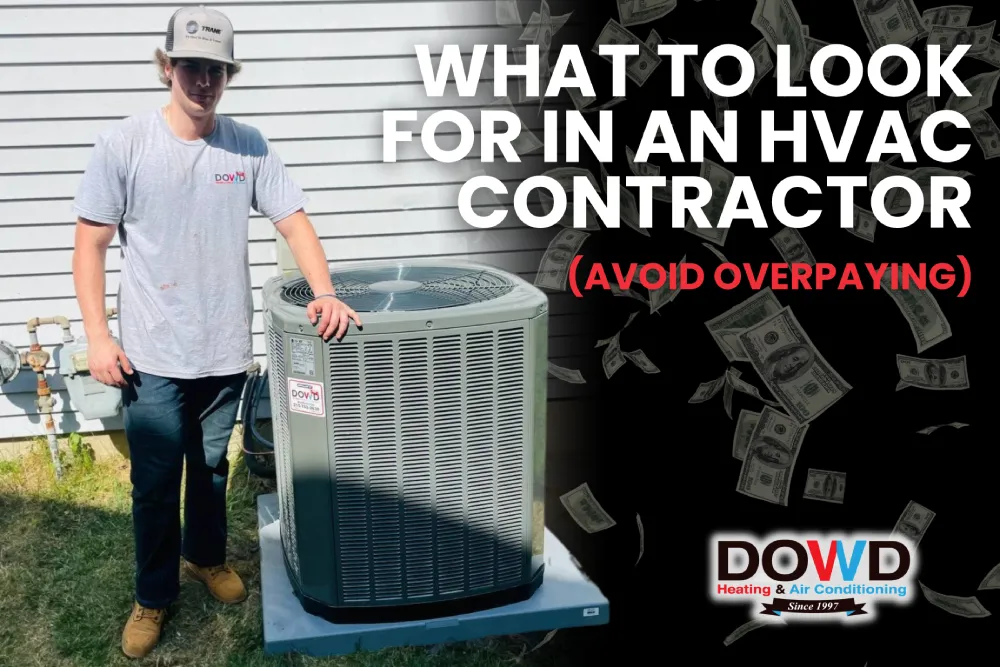 What to Look for in an HVAC Contractor (Avoid Overpaying)